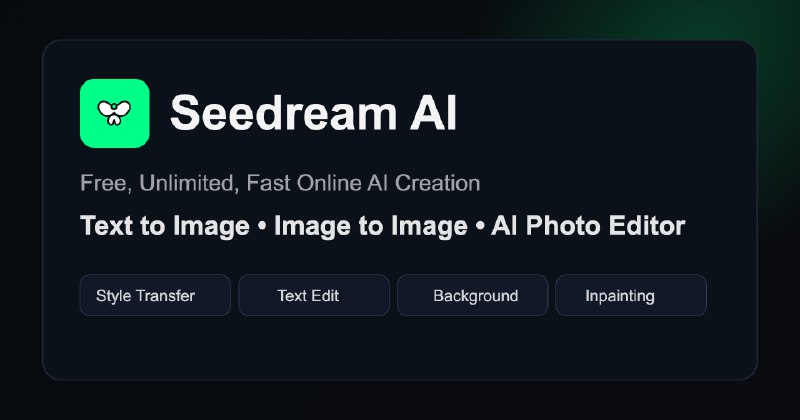 Seedream AI Image Generator - Free Text to Image Online